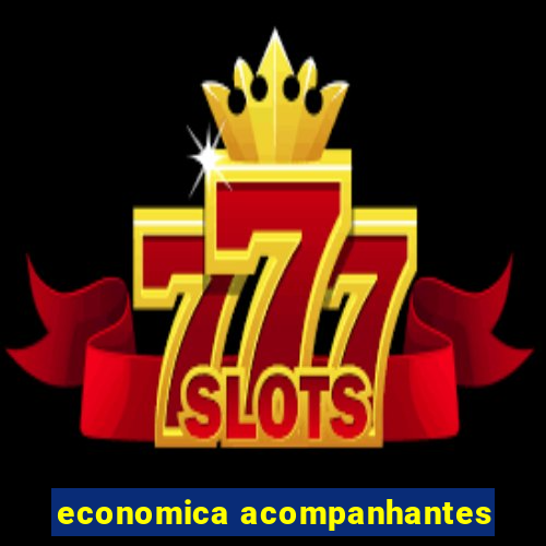 economica acompanhantes